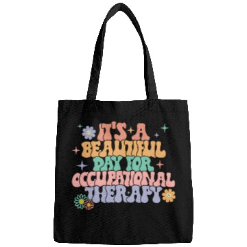Discover Its A Beautiful Day For Occupational Therapy OT Therapist Bags