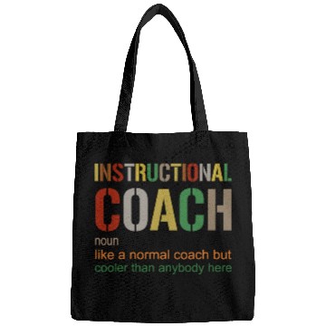 Discover Instructional Coachs funny teacher appreciation Bags