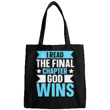 Discover I Read The Final Chapter God Wins Bags