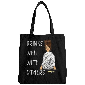 Discover Wines Fun Drinks Well With Others Funny Women Wines Lover Bags