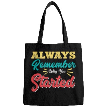 Discover Growth Always Remember Why You Started Entrepreneur Teacher Bags