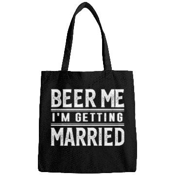 Discover Beer Fun Beer Me I m Getting Married Bride Groom Bachelor Party Bags
