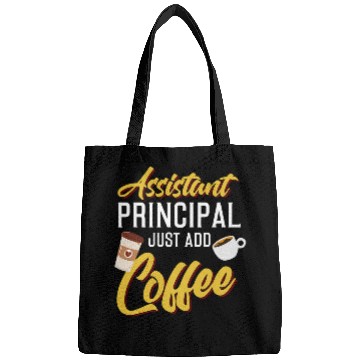 Discover Coffee Fun assistant principal just add coffee school admin Bags