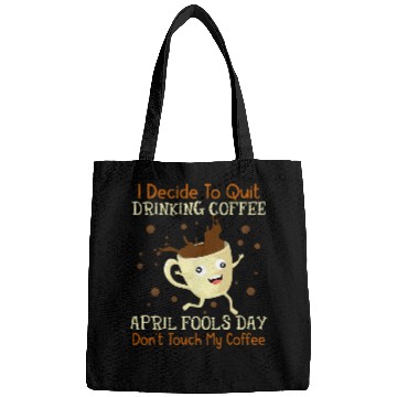 Discover Coffee Fun April Fools Day For Coffee Lovers April Fools Teacher Bags