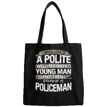 Discover Law Enforcement Once Polite Young Man Became Policeman Bags
