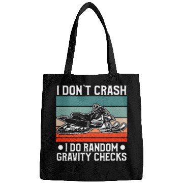 Discover I Dont Crash I Do Random Gravity Checks Snowmobile Bags