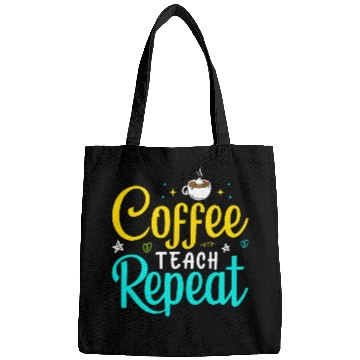 Discover Coffee Fun Teach Repeat 2Teacher Coffe caffeines Student Class 013 Bags