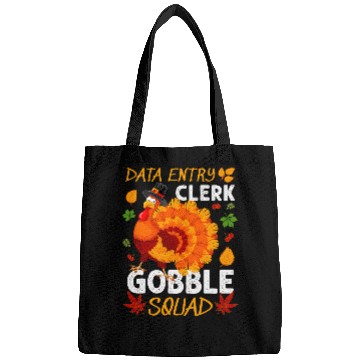 Discover Data Entry Clerk Gobble Squad Turkey Thanksgiving Fall Bags
