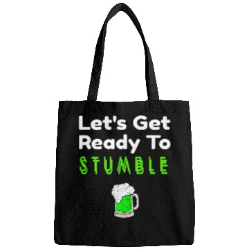 Discover Beer Fun Drinking St Patricks Day Ready To Stumble Green Beer Bags
