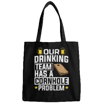 Discover Beer Fun Our Drinking Team Has A Cornhole Problem Beer Drinking Bags Bags