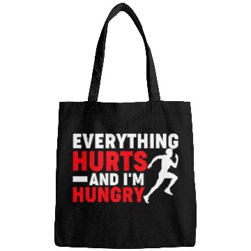 Discover Funny Marathon Runner Everything Hurts And Im Hungry Bags