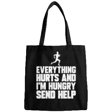 Discover Funny Marathon Runner Running Everything Hurts Im Hungry Bags