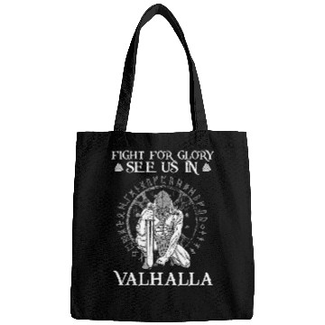 Discover Figth For Glory See Us In Valhalla I Valhalla Viking 4 Bags