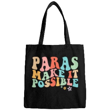 Discover Paras Make It Possible Paraprofessional Teacher Assistant 4 Bags