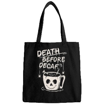 Discover Coffee Fun death before decaf coffee illustration Halloween Bags