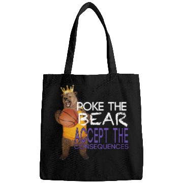 Discover Bear Pet Poke The Bear Accept The Consequences Bags