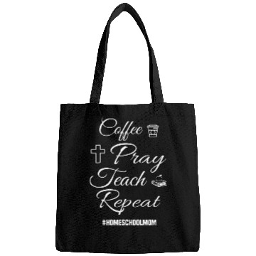 Discover Coffee Fun Tee Coffee Pray Teach Repeat Homeschool Mom Bags