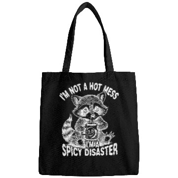 Discover Raccoon Pet im not a hot mess im a spicy disaster raccoon womens Bags