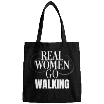 Discover Funny Real Women Go Walking Fitness Hiking Workout Walking Bags