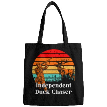Discover Independent Duck Chaser Funny Hunting Humor Hunter Birds Bags