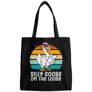 Discover Silly Goose on the Loose Funny Silly Person Goose Lover Bags