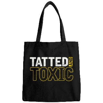 Discover Tatted And Toxic 9 Bags
