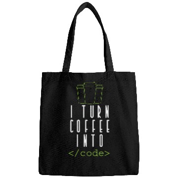 Discover Coffee Fun I Turn Coffee into Code Programming Bags