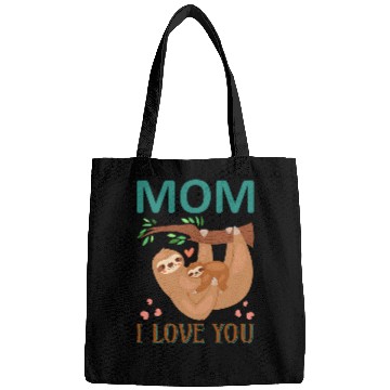Discover Sloth Pet Mom I Love You Mama Sloth Fun Sloths Lover Bags