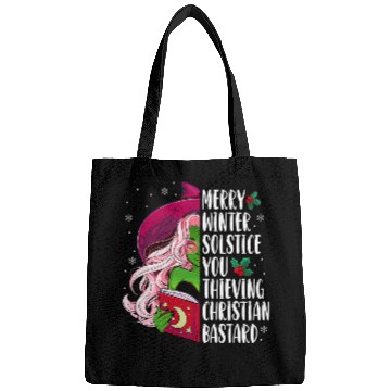 Discover Merry Winter Solstice You Thieving Christian Bastard Bags