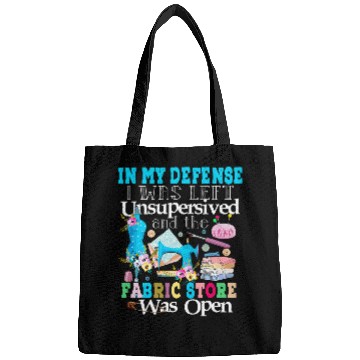 Discover Sewing Machine In My Defense I Was Left Unsupervised Bags