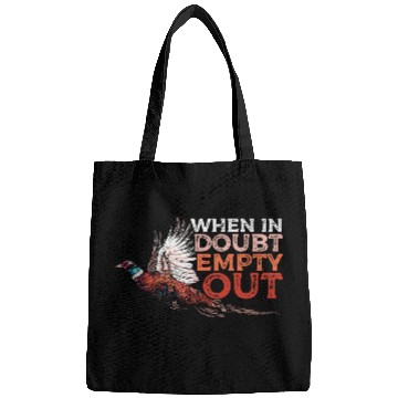 Discover Pheasant Hunting Humor a Pheasant Lover or Hunter Bags