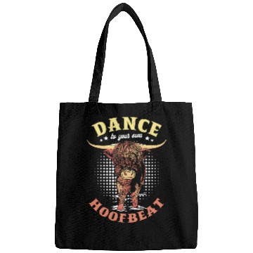 Discover Cow Lover Dance To Your Own Hoofbeat Farmer Grass Puppy Highland Cow Bags