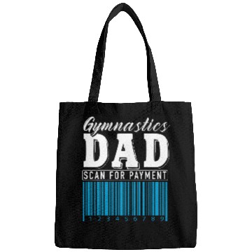 Discover Gymnastics Dad Scan For Payment Funny Bags