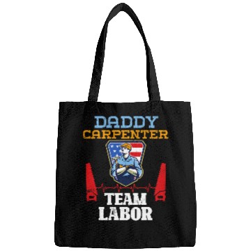 Discover Woodworking Awesome Daddy Carpenter Team Labor Day Carpenter Bags