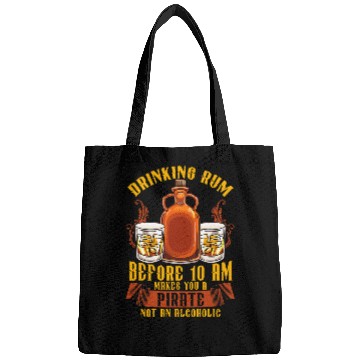 Discover Drinking Rum Before 10 Makes You A Pirate Funny Rum Drinker Bags