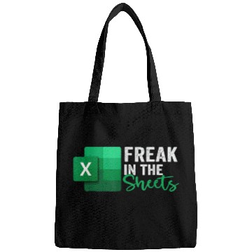 Discover Freak In The Sheets Accountant Funny Spreadsheet Excel Bags