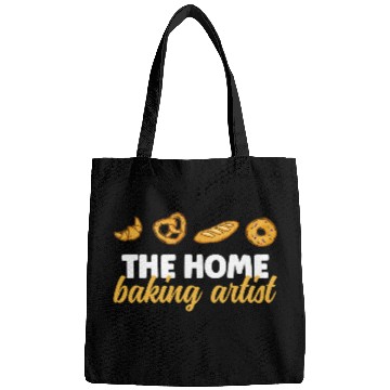 Discover Funny The homes Baking Artist Bread Baking Expert Bags