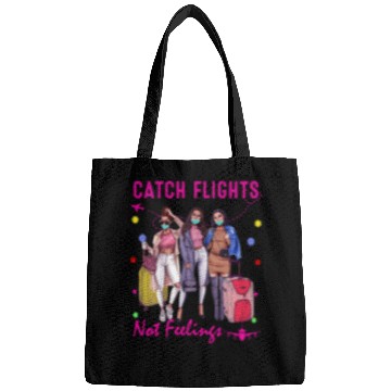 Discover Catch Flights Not Feelings Summer 2 Bags