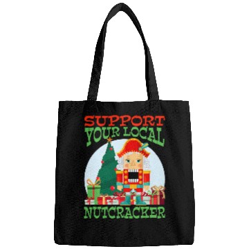 Discover Funny Christmas Ballet Support Your Local Nutcracker Bags
