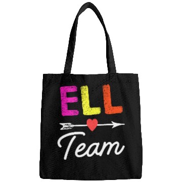 Discover ELL TEAM Crew Squad English Language Learner School Staff Bags