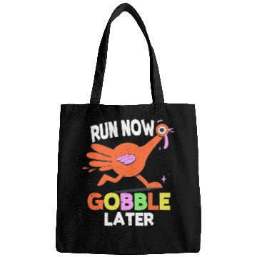 Discover Run Now Gobble Later Turkey Running Jogging Bags
