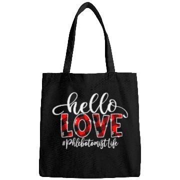 Discover hello love phlebotomist life flannel valentines day Bags