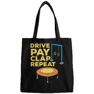 Discover Drive Pay Clap Repeat Gymnastics Mom Dad Bags