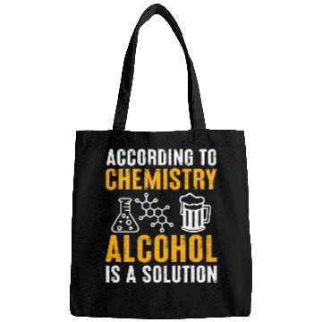Discover Chemistry 2According To Chemistry Alcohol Is A Solution Bags