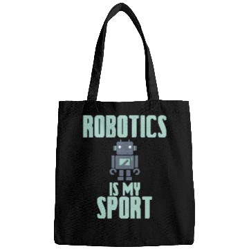 Discover Robotics Is My Sport 2Robot Engineer AI Gift Bags