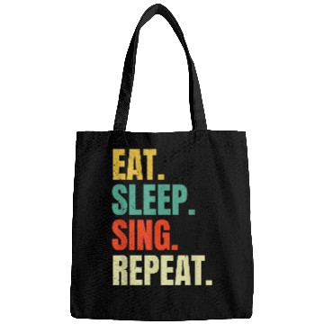 Discover Eat Sleep Sing Repeat Funny Singer Singing Music Lovers Cool Bags