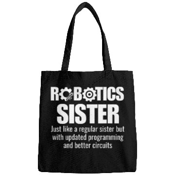 Discover Robotics Sister 2Funny Robotics Team Bags