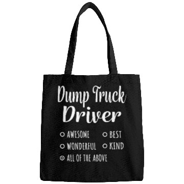 Discover Dump Truck Driver Funny Gift Bags