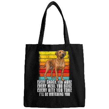 Discover Every snack you make funny Rhodesian Ridgeback owner dog Bags