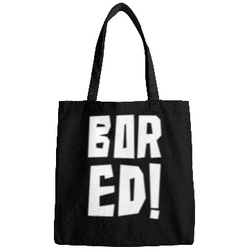 Discover Bored Word Exclamation Point Funny Art Bags